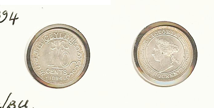 CEYLAN 10 Cents Victoria 1894 SPL+